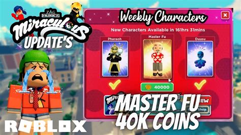 Master Fu 40000 Coins Miraculous Update Roblox Role Play Youtube