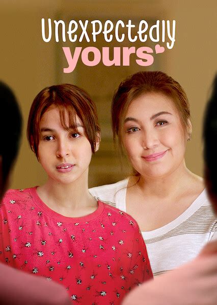 Is Unexpectedly Yours On Netflix Where To Watch The Movie New On