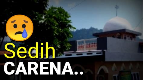 Segala puji bagi allah, rabb semesta alam, yang masih dan selalu memberikan rahmat, hidayat. Khutbah Idul fitri Sedih Dari Kampung |2020 - YouTube