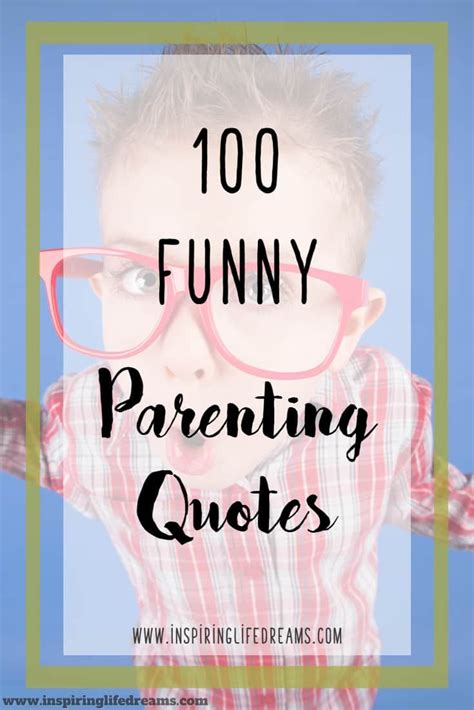 100 Oh So True Funny Parenting Quotes - To Make Parents ...
