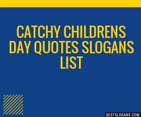 100 Catchy Childrens Day Quotes Slogans 2024 Generator Phrases