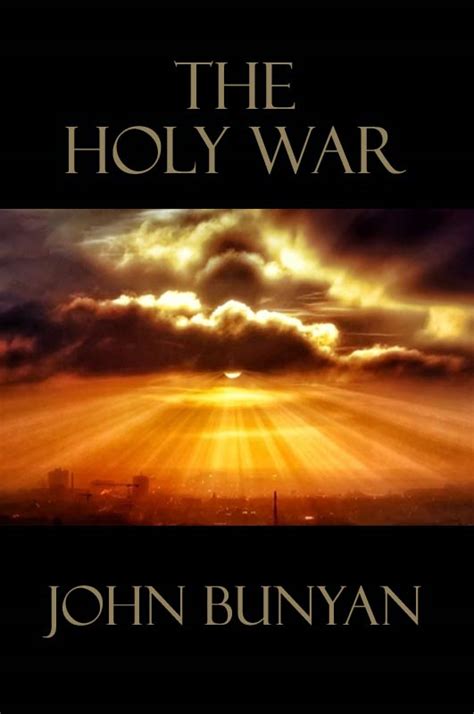 The Holy War Ebook Monergism