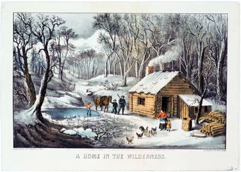 Home In The Wilderness Currier And Ives Prints Currier And Ives