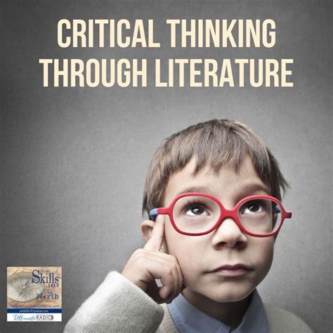Teaching Critical Thinking Skills Through Literature Ultimate