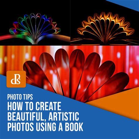 How To Create Beautiful Artistic Photos Using A Book Digital Photography School Create