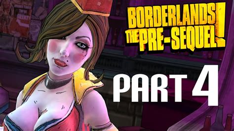 Borderlands The Pre Sequel Gameplay Walkthrough Part 4 Moxxi Youtube