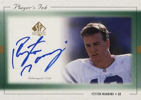 Top Peyton Manning Autograph Cards Of All Time Gallery Buying Guide