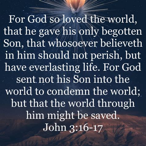 John 316 17 For God So Loved The World That He Gave His Only Begotten