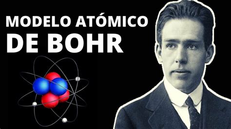 🔬 Descubre Los Postulados Del Modelo Atómico De Bohr ¡una Visión