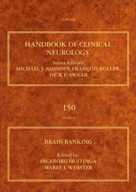 Brain Banking Vol 150 Handbook Of Clinical Neurology