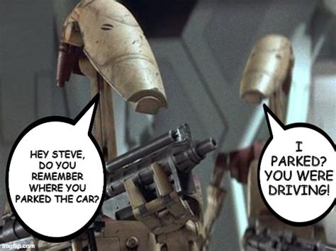 Starwarsmemes Battle Droid Memes And S Imgflip