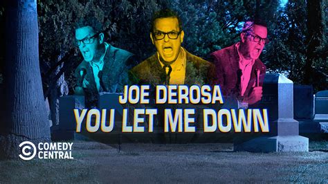 Joe Derosa You Let Me Down Watch Full Movie On Paramount Plus