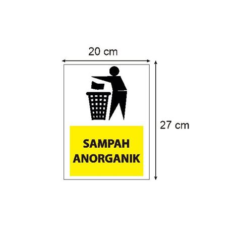 Jual Stiker Vinyl Himbauan Tanda Tempat Tong Sampah An Organik Safety Sign Rambu K3 Pabrik