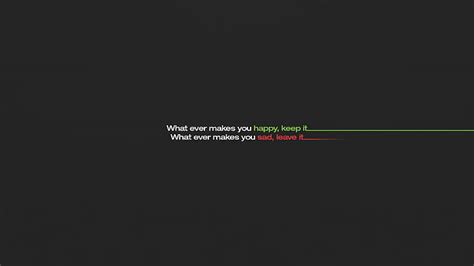 Hd Wallpaper Green Happy Minimalism Quote Sad Sadness Text