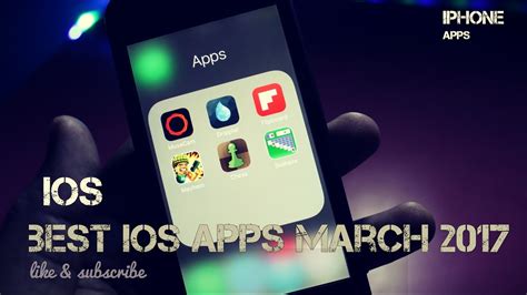 Best Ios Apps March 2017 Youtube