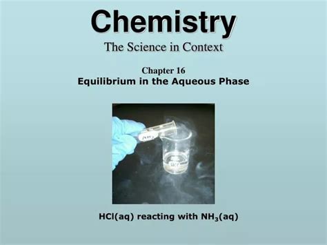 Ppt Chemistry The Science In Context Chapter 16 Equilibrium In The