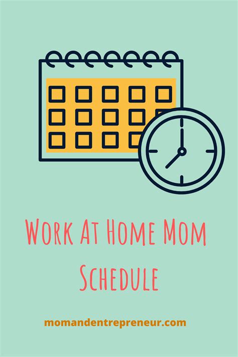 Work At Home Mom And Homeschooling Schedule Mom And Entrepreneur