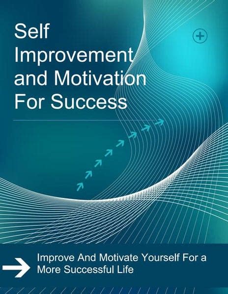 Self Improvement And Motivation For Successpdf