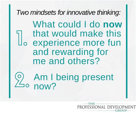 Use These 2 Mindsets To Foster Innovative Thinking The Professional