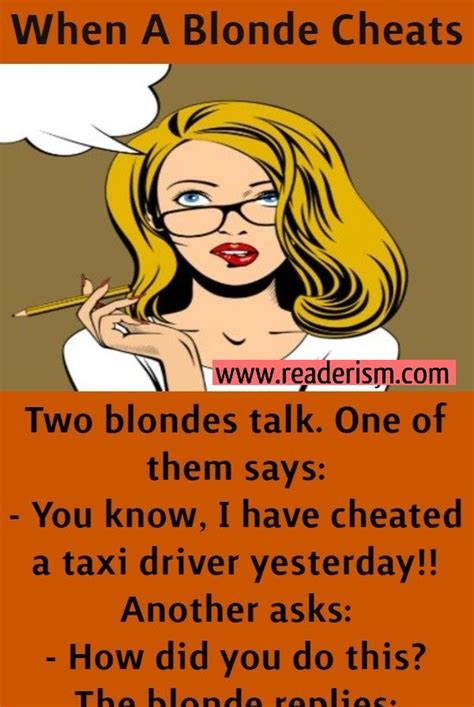 When A Blonde Cheats Clean Funny Jokes Funny School Jokes Clean Humor