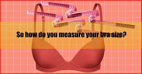 how to measure bra size at home with bra size chart
