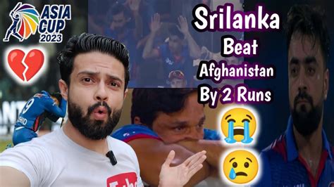 Srilanka Beat Afghanistan By Runs Asia Cup Youtube