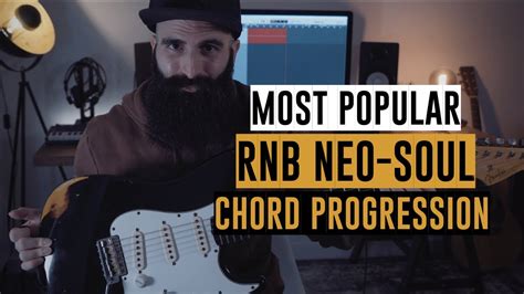 The Most Popular Rnb Neo Soul Guitar Chord Progression Youtube