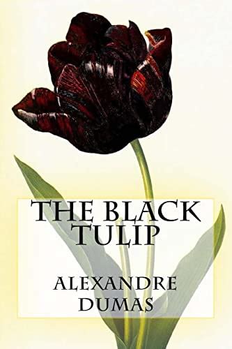 9781519323705 The Black Tulip Abebooks Dumas Alexandre 1519323700