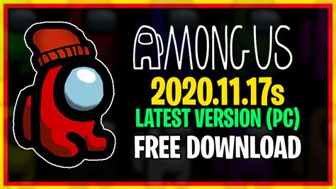 Among Us Latest Version 20201117s Free Download For Pc Without Emulator