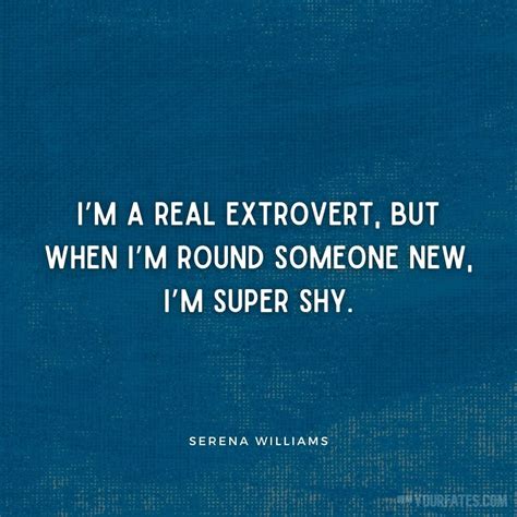 50 Extrovert Quotes To Celebrate Their Confidence