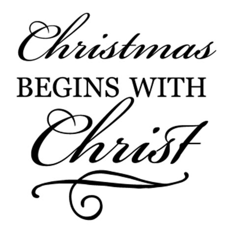 Christmas Begins With Christ Wall Quotes™ Decal | WallQuotes.com png image