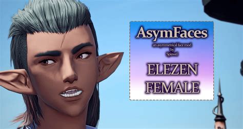 Asymfaces Elezen Female The Glamour Dresser Final Fantasy Xiv