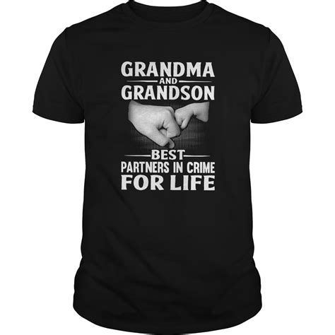 Grandma And Grandson Best Partners In Crime For Life Shirt Hoodie And Sweater