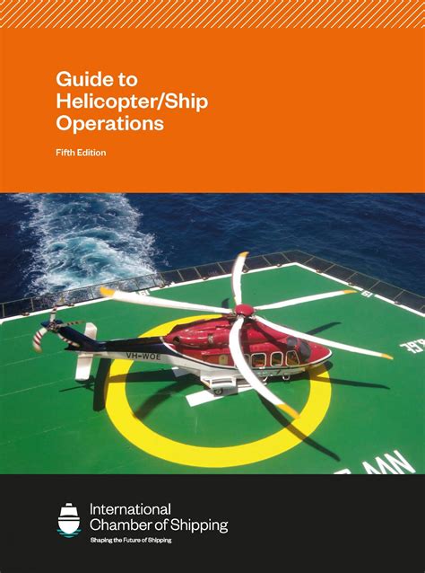 Guide to Helicopter/Ship Operations, Fifth Edition | International Chamber of Shipping