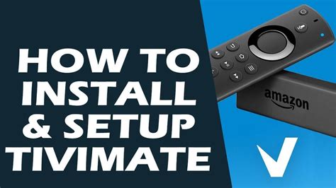 How To Setup TiviMate IPTV Player On Firestick Android TV Box DMTV