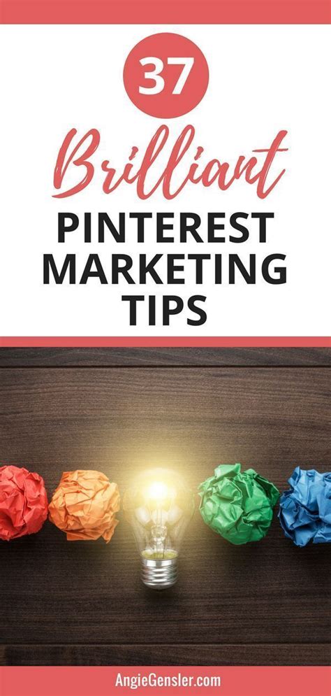 37 Brilliant Pinterest Marketing Tips To Increase Traffic Marketing