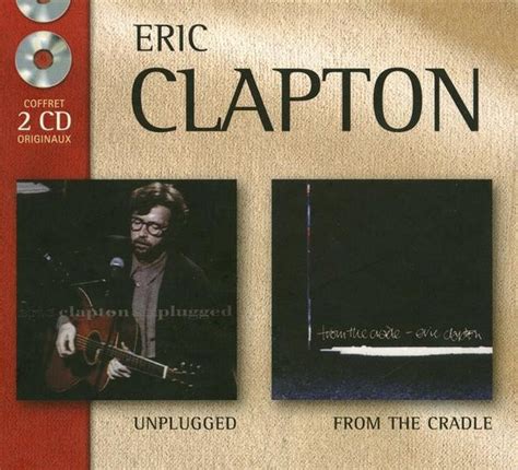 eric clapton unplugged from the cradle 2002 cd discogs