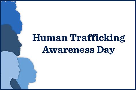National Human Trafficking Awareness Day Significance