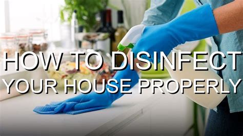 How To Clean And Disinfect Your House Properly Youtube