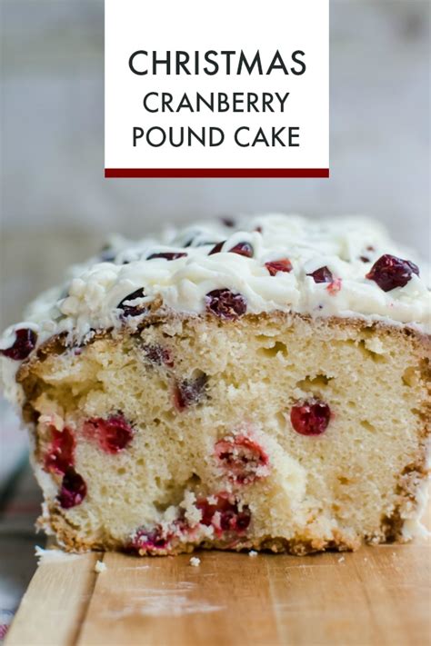 Christmas cranberry pound cake is perfect dessert for christmas. Christmas Cranberry Pound Cake - A Grande Life