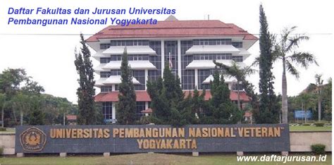 Daftar Fakultas Dan Jurusan UPN Veteran Universitas Pembangunan Nasional Yogyakarta Daftar