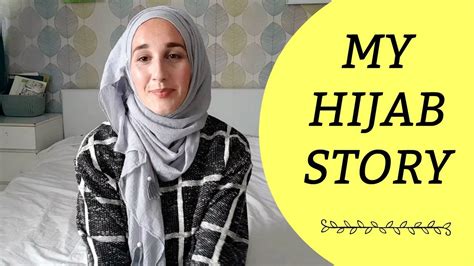 Why I Wear Hijab My Hijab Story Youtube