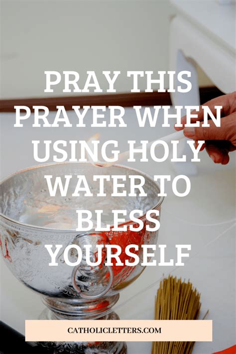 Pray This Prayer When Using Holy Water To Bless Yourself