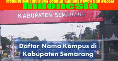 Fakta Kampus 6 Kampus Di Kabupaten Semarang Terlengkap