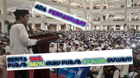 Background video provided by video. Berita UAS,Puasa Ganti Atau Puasa Syawal Duluan?~BERITA ...