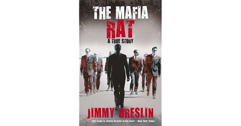 The Mafia Rat A True Story By Jimmy Breslin