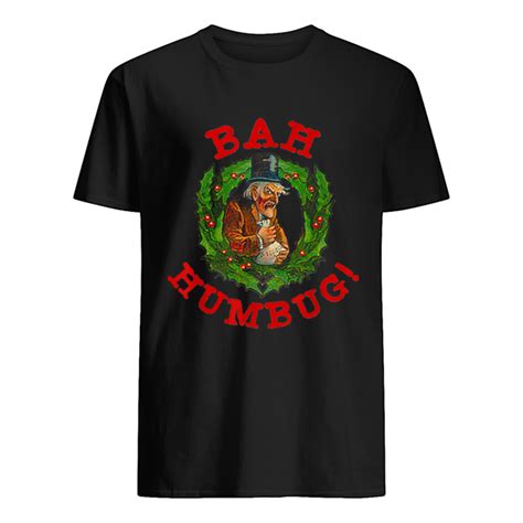 Scrooge Bah Humbug Art Funny Anti Christmas Spirit Shirt Trend T