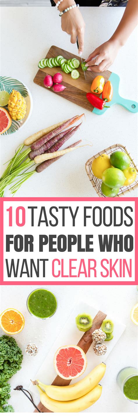 10 Tasty Foods You Can Eat For Super Clear Skin Foods For Healthy