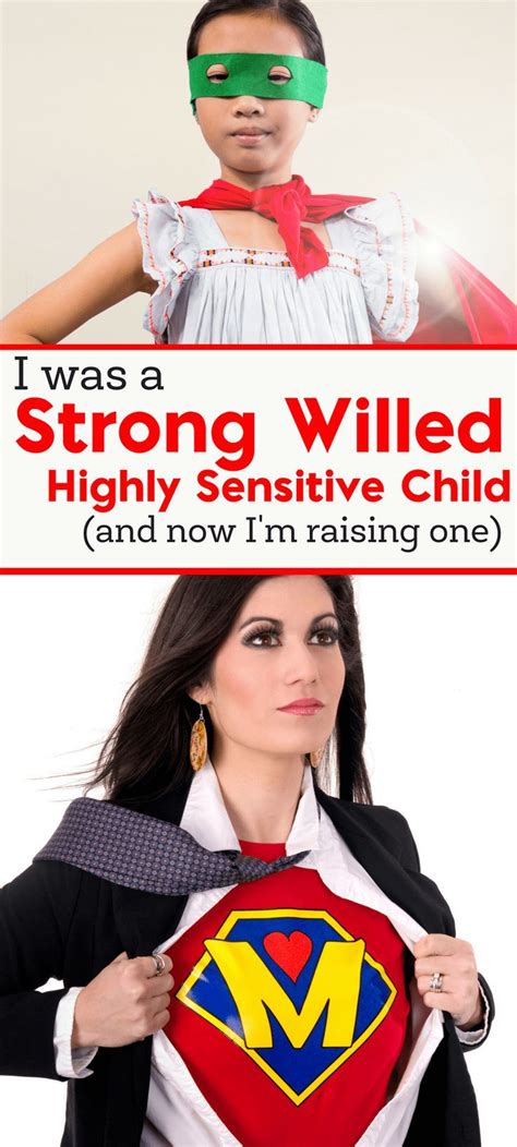 Do You Have A Strong Willed Highly Sensitive Child Im