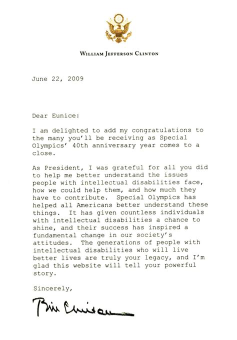 The body should be left justified with no indentations. President Bill Clinton Former President of the United States - Eunice Kennedy Shriver